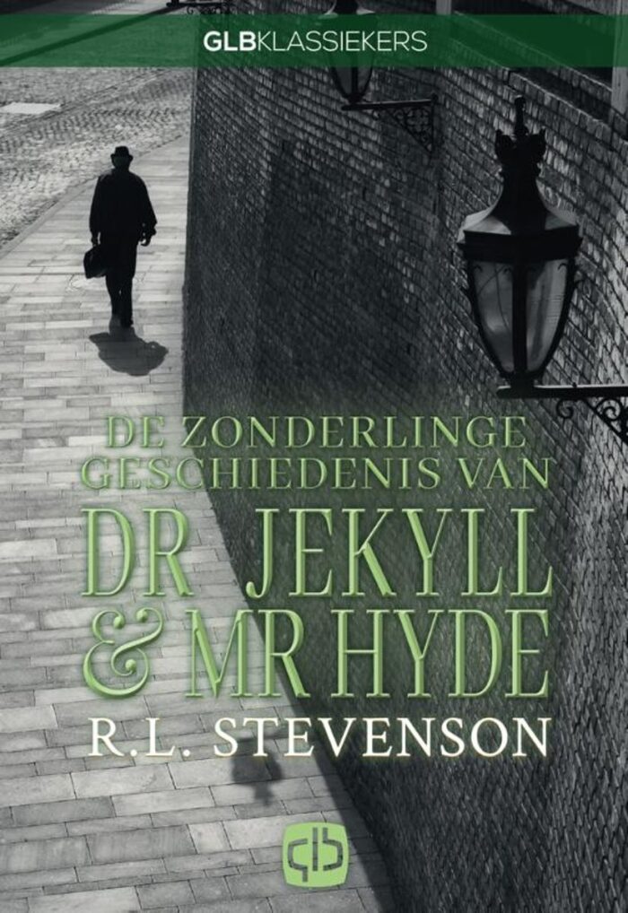 De zonderlinge geschiedenis van dr. Jekyll en mr. Hyde